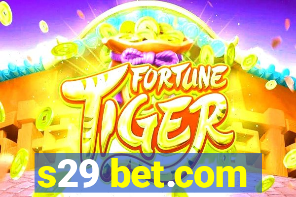 s29 bet.com